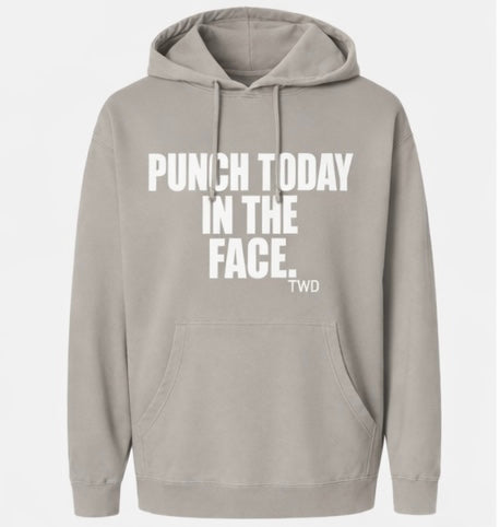 PUNCH TODAY IN THE FACE Midweight Hoodie